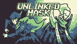 Unlinked Mask (PC)