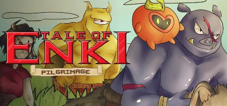 Tale of Enki Pilgrimage (PC)