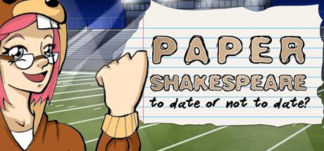 Paper Shakespeare To Date Or Not To Date (PC)