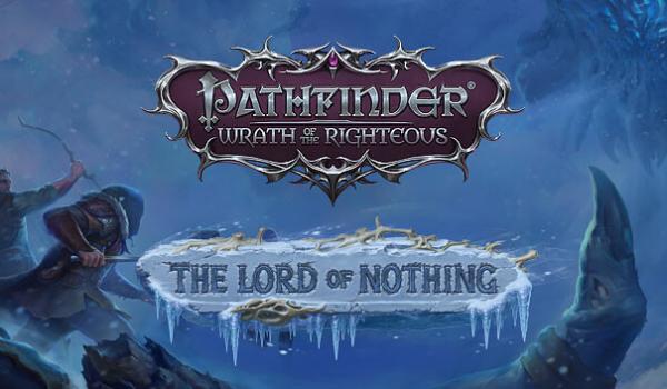 Pathfinder Wrath of the Righteous The Lord of Nothing DLC (PC)
