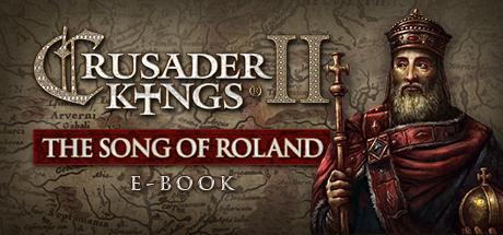Crusader Kings II: The Song of Roland Ebook (DLC)