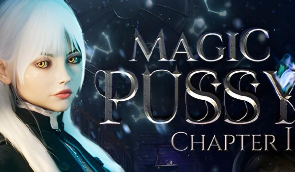 Magic Pussy Chapter 1 (PC)