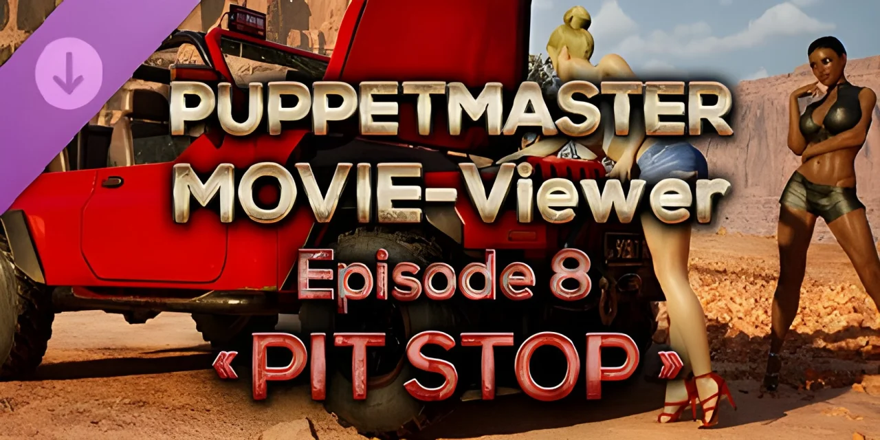 Puppetmaster Movie Viewer Episode 8 Pit Stop (PC)