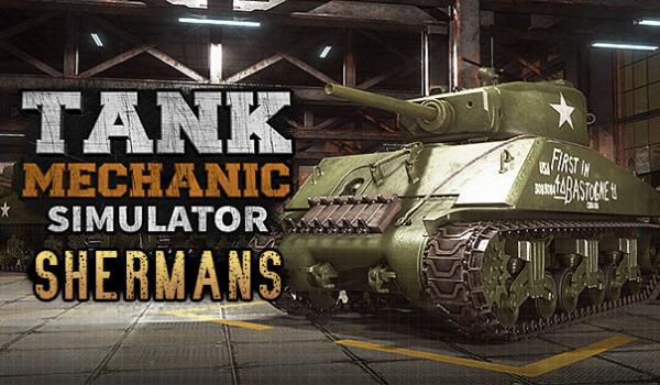 Tank Mechanic Simulator Shermans DLC (PC)