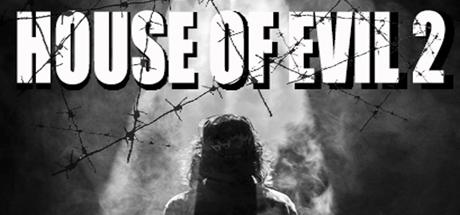 House of Evil 2 (PC)