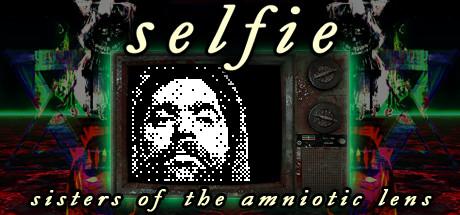 Selfie Sisters of the Amniotic Lens (PC)