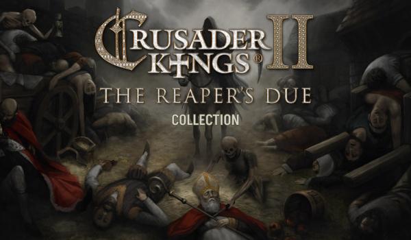 Crusader Kings II The Reapers Due Collection (DLC)