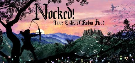 Nocked! True Tales of Robin Hood (PC)