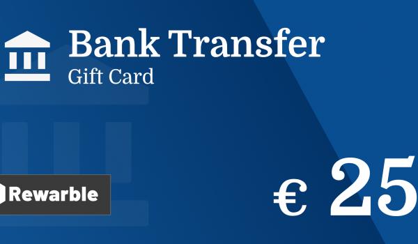 Bank Transfer Gift Card 25 EUR
