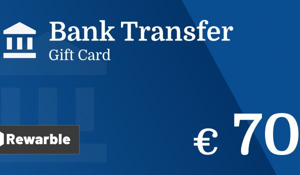 Bank Transfer Gift Card 70 EUR