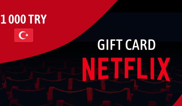 Netflix Gift Card 1000 TRY