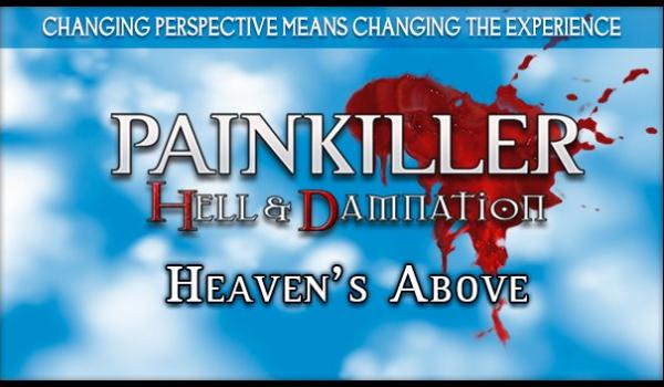 Painkiller Hell and Damnation Heavens Above (PC)