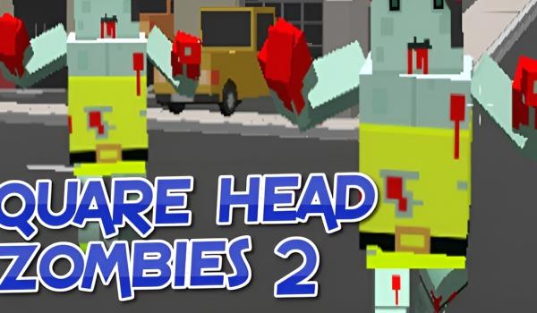 Square Head Zombies 2 FPS Game (PC)