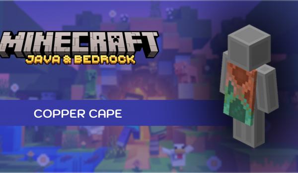 Minecraft Java and Bedrock Edition Copper Cape (Xbox Series)