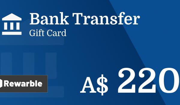 Bank Transfer Gift Card 220 AUD