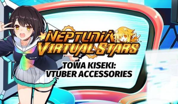 Neptunia Virtual Stars Towa Kiseki Vtuber Accessories DLC (PC)