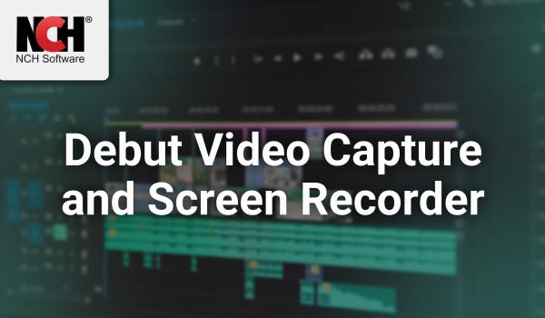 Debut Video Capture and Screen Recorder