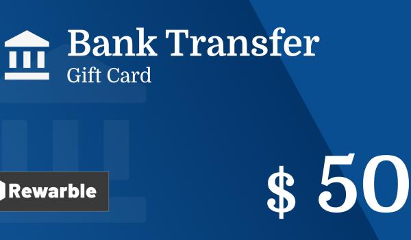 Bank Transfer Gift Card 50 USD