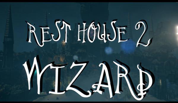 Rest House 2 The Wizard (PC)