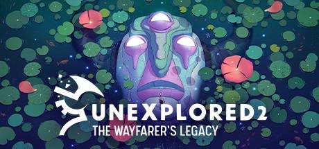 Unexplored 2 The Wayfarers Legacy (PC)