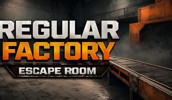 Regular Factory Escape Room (PC)