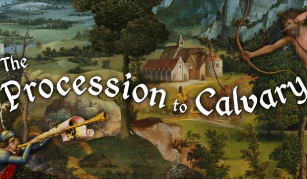 The Procession to Calvary (PC)