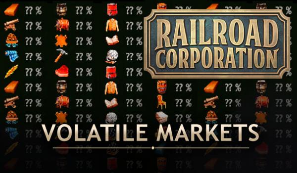 Railroad Corporation Volatile Markets DLC (PC)