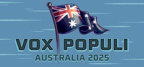 Vox Populi Australia 2025 (PC)