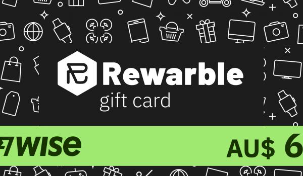 REWARBLE Wise Gift Card 6 AUD