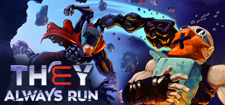 They Always Run (PC)