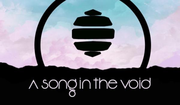 A song in the void (PC)