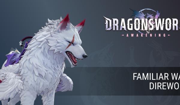 DragonSword Awakening Familiar War Direwolf (PC)