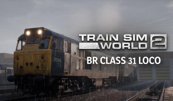 Train Sim World 2: BR Class 31 Loco Add-On (DLC)