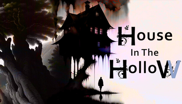 The House In The Hollow (Epic Games)