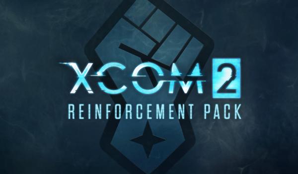 XCOM 2 Reinforcement Pack (DLC)