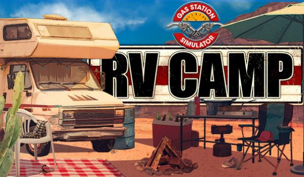 Gas Station Simulator RV Camp (PC)