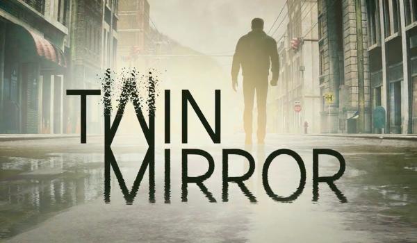 Twin Mirror (PC)