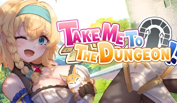 Take Me To The Dungeon (PC)