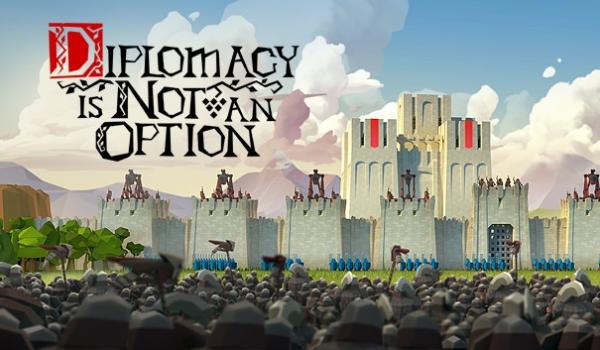 Diplomacy is Not an Option (PC)