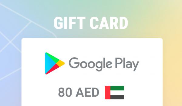 Google Play Gift Card 80 AED