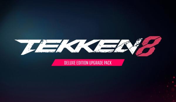 TEKKEN 8 Deluxe Edition Upgrade Pack (PC)