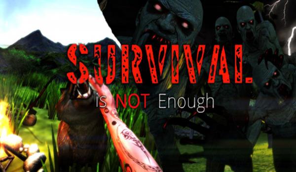Survival Is Not Enough (PC)