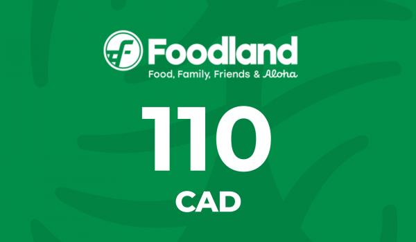 Foodland Gift Card 110 CAD