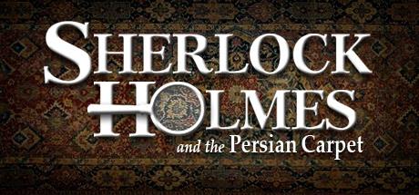 Sherlock Holmes: The Mystery of the Persian Carpet (PC)