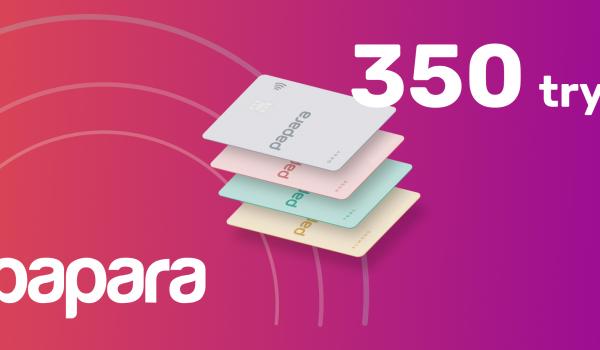 Papara Gift Card 350 TRY