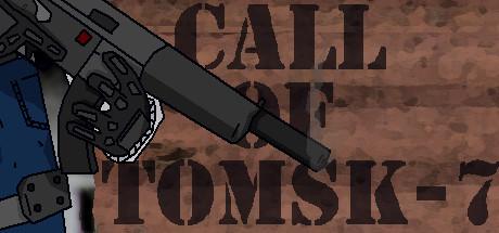 Call of Tomsk-7 (PC)