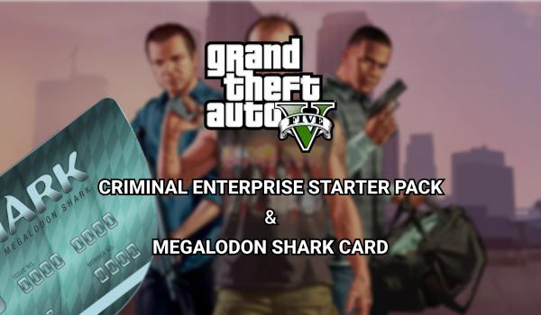 Criminal Enterprise Starter Pack and Megalodon Shark Card Bundle (DLC)