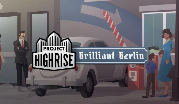 Project Highrise Brilliant Berlin (DLC)