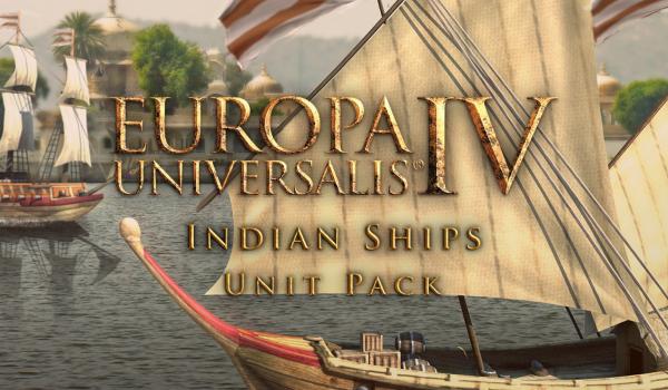 Europa Universalis IV Indian Ships Unit Pack (DLC)