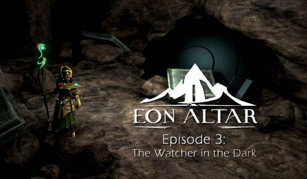 Eon Altar Episode 3 The Watcher in the Dark (DLC)